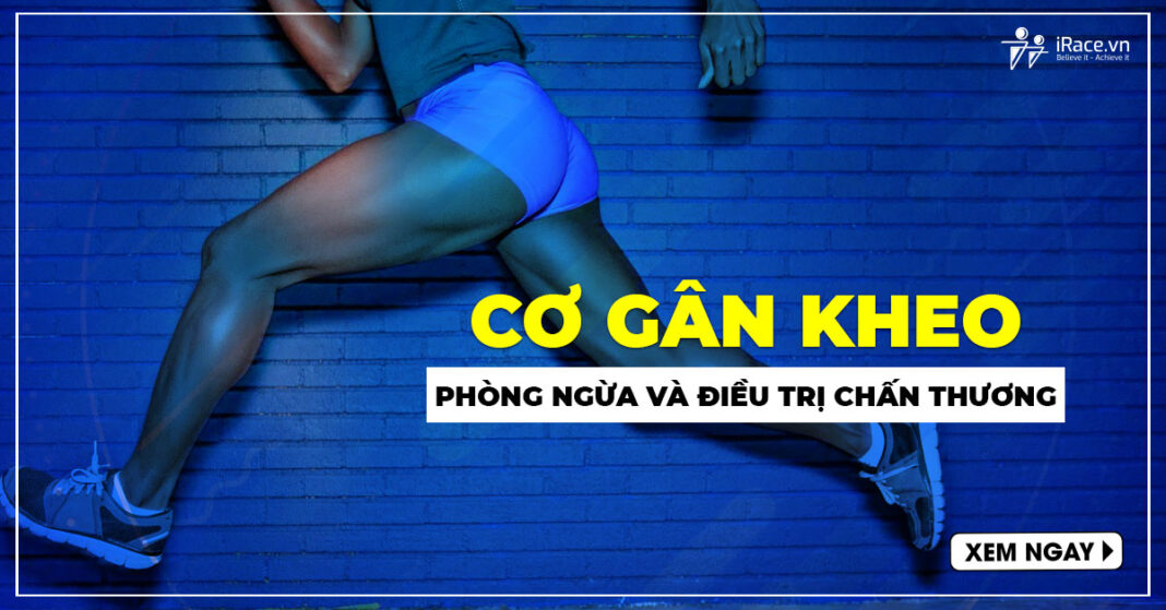 chan thuong chay bo co gan kheo