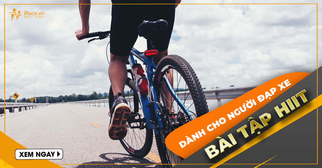 bai tap hiit cho nguoi dap xe