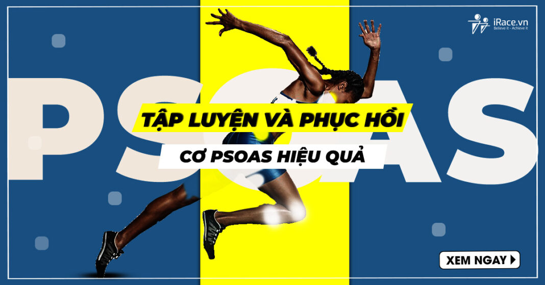 tap luyen phuc hoi co psoas hieu qua