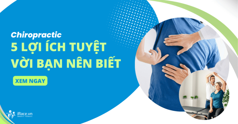 Chiropractic và 5 lợi ích tuyệt vời cho các vận động viên và người tập luyện