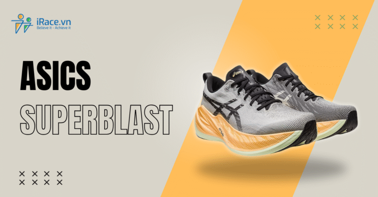 Đánh giá Asics Superblast chi tiết