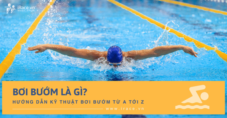 Bơi bướm là gì? Hướng dẫn kỹ thuật bơi bướm từ A tới Z