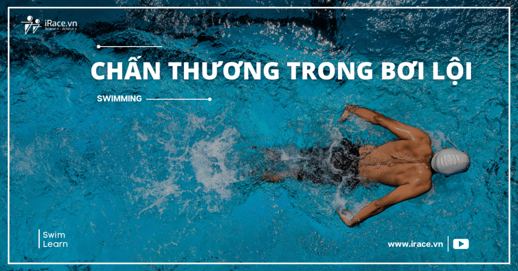Tổng hợp các chấn thương trong bơi lội thường gặp nhất