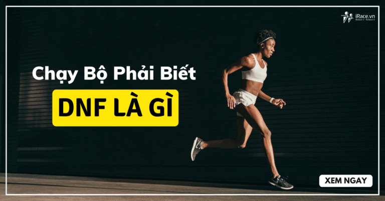 DNF là gì trong chạy bộ?