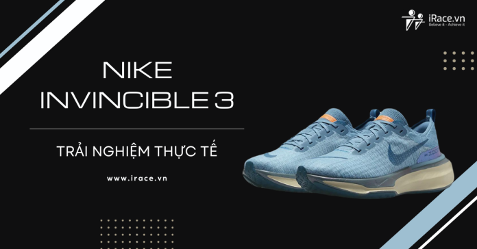 Review giày chạy bộ Nike Invincible 3