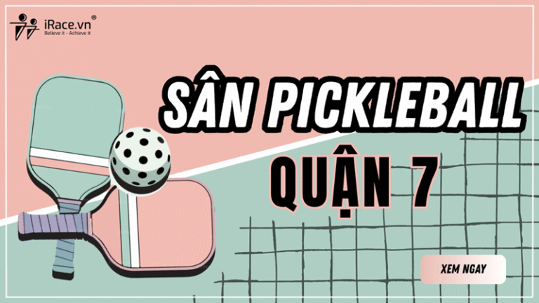 Chỉ 1 phút để biết hết các sân Pickleball Quận 7 - Nhấn ngay để xem