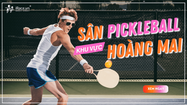 21 sân Pickleball Hoàng Mai - Hà Nội, cập nhật danh sách sân theo địa chỉ mới nhất!