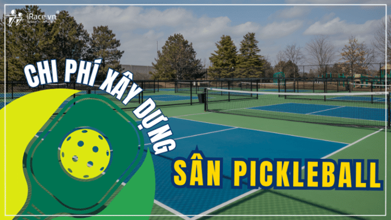 Chi phí xây dựng sân Pickleball có đắt không? Báo giá chi tiết nhất!
