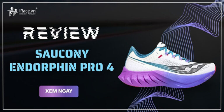 Review Saucony Endorphin Pro 4: Lựa chọn thông minh cho marathon