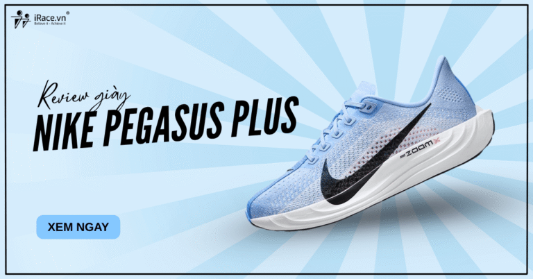 Nike Pegasus Plus có thực sự đáng tiền? Đánh giá dựa trên trải nghiệm thực tế giày chạy ZoomX cao cấp của Nike