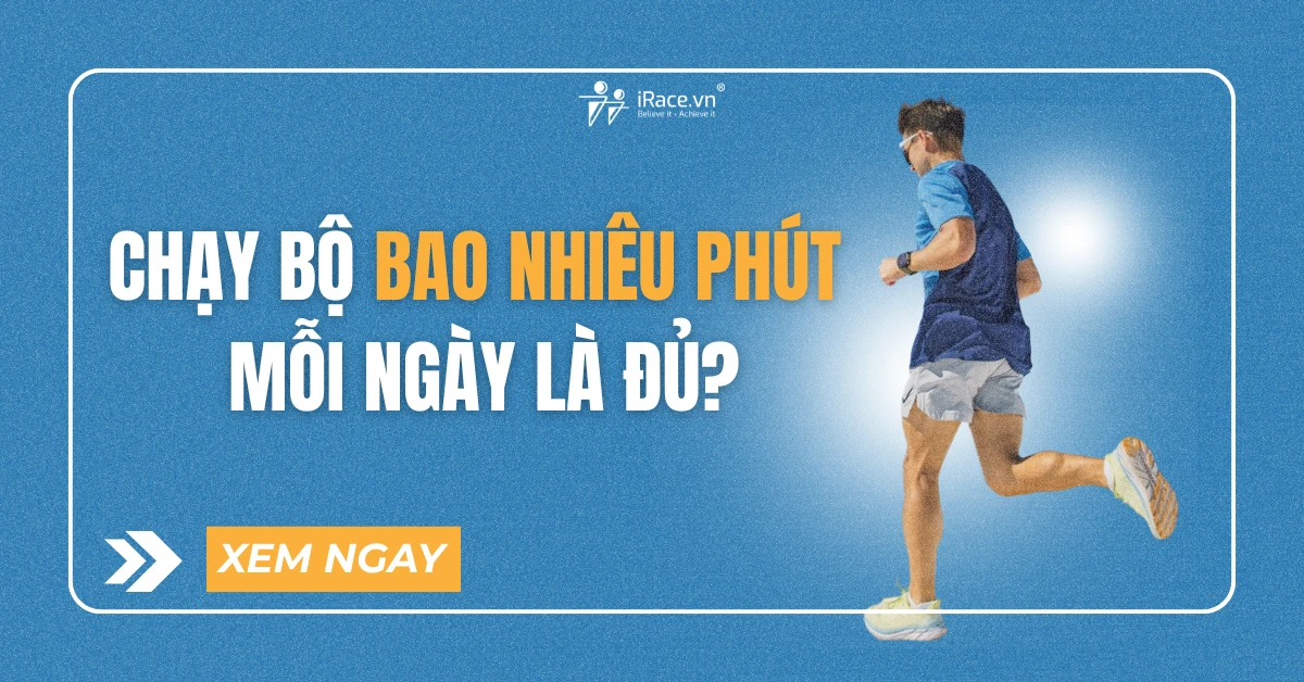 Nên chạy bộ bao nhiêu phút mỗi ngày? Hướng dẫn chi tiết từ WHO và các nghiên cứu mới nhất