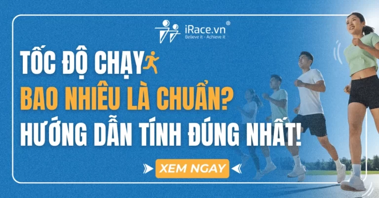 Tốc Độ Chạy Bao Nhiêu Là Chuẩn? Hướng Dẫn Tính Pace Từ Chuyên Gia