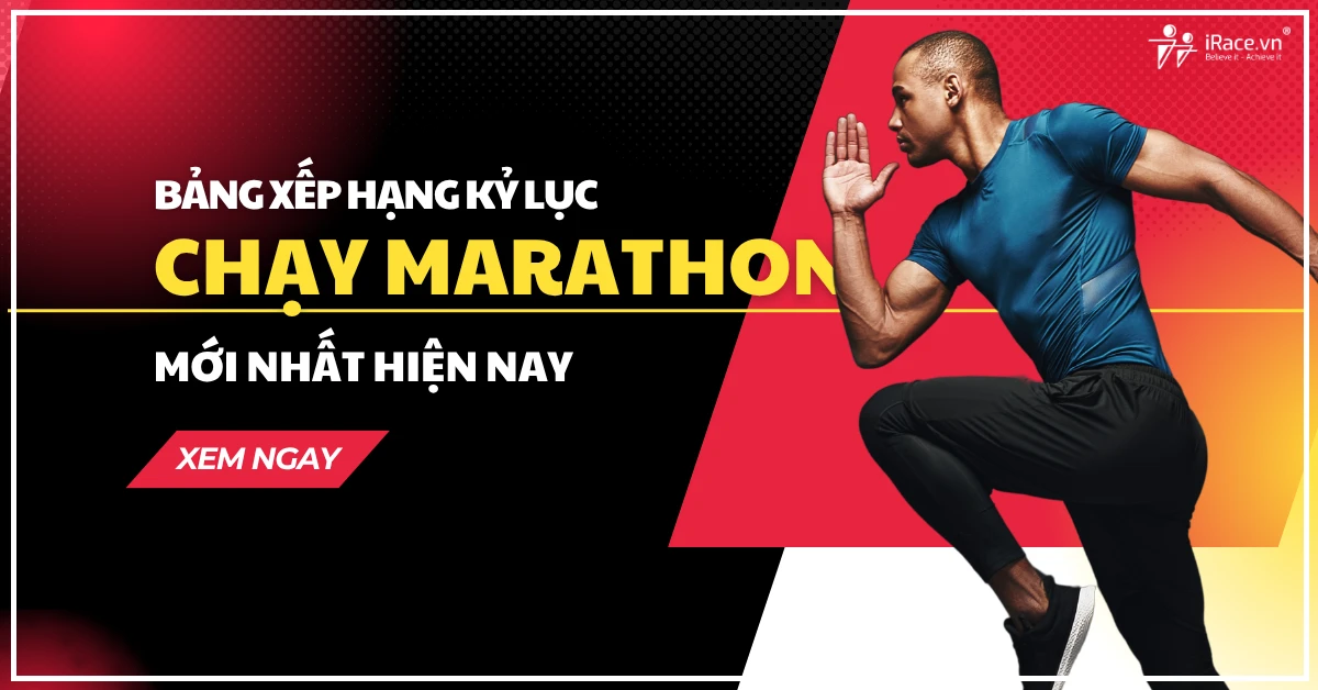 [2026] Bảng xếp hạng và kỷ lục marathon thế giới mới nhất 